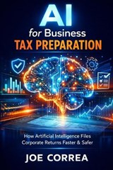 AI for Business Tax Preparation - Joe Correa - 9798295585821