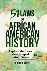 51 Laws of African American History Vol1 - Beautiful Voices - 9798295595967