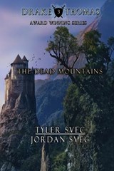 The Dead Mountains - Tyler Svec ; Jordan Svec - 9798295602931