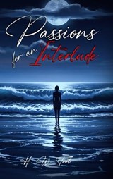 Passions For An Interlude - H W Tool - 9798295609978