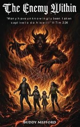 The Enemy Within - Buddy Mefford - 9798295624230