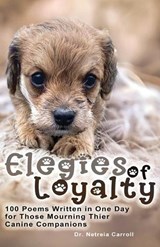 Elegies of Loyalty - Netreia D Carroll - 9798295634833