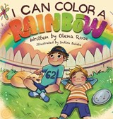 I Can Color a Rainbow - Olena Rose - 9798295636905