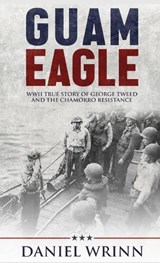 Guam Eagle - Daniel Wrinn - 9798295639913