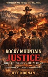 Rocky Mountain Justice - Jeff Noonan - 9798295650154