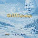 Williwaw - Bruce P Grady - 9798295652011