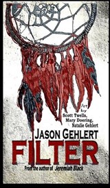 Filter - Jason Gehlert - 9798295658174