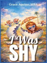 I Was Shy - Grace Aquino - 9798295664724