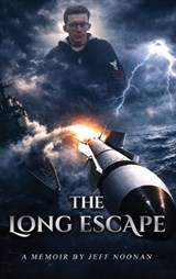 The Long Escape - Jeff Noonan - 9798295670749