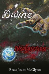 Divine Insurrection - Beau Jason McGlynn - 9798295673009