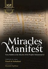 Miracles Manifest - Imam Yusuf Al-Nabahani - 9798295675607