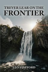 Trever Lear on the Frontier - Leo Stafford - 9798295711473