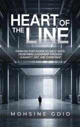 In Heart of the Line - Mohsine Gdid - 9798295732492