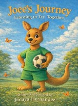 Joee's Journey - Janaya Hernandez - 9798295734014