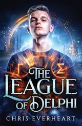 The League of Delphi - Chris Everheart - 9798295737763