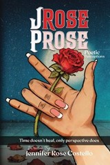 Poetic Perceptions - Jennifer Rose Costello - 9798295739712