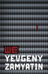 We - Yevgeny Zamyatin - 9798295746079