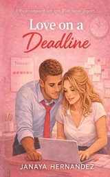 Love on a Deadline - Hernandez - 9798295764509