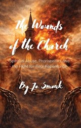 The Wounds of the Church - Jo Smoak - 9798295768071