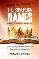 The Sovereign Names - Nicholas Lawrence - 9798295784415