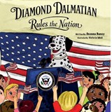 Diamond Dalmatian Rules the Nation - Deonna Baney - 9798295789809
