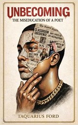 Unbecoming - Taquarius Ford - 9798295794728