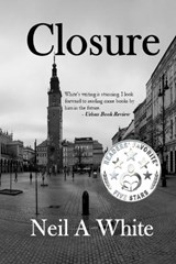 Closure - Neil a White - 9798295833373