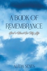 A Book of Remembrance - Aleda Senes - 9798295842771
