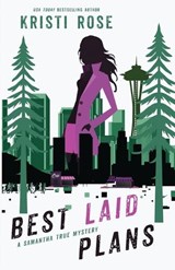 Best Laid Plans - Kristi Rose - 9798295846243
