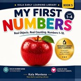 My First Numbers - Kala Montena - 9798295847004