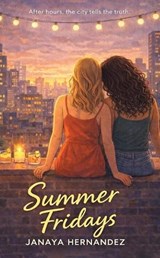 Summer Fridays - Janaya Hernandez - 9798295848100