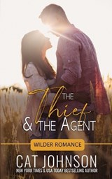The Thief & the Agent - Cat Johnson - 9798295848810