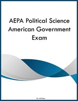 AEPA Political Science American Government Exam - Ajr Ross - 9798295853180