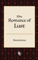 The Lust of Romance - Anonymous - 9798295855184