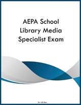 AEPA School Library Media Specialist Exam - Ajr Ross - 9798295857249