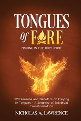 Tongues of Fire - Nicholas Lawrence - 9798295858291