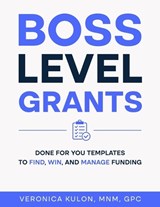 Boss Level Grants - Veronica Kulon - 9798295860959