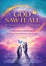 God Saw It All - Lady J - 9798295866326