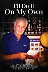 I'll Do It on My Own - Peter H Hames - 9798295866777