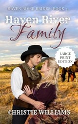 Haven River Family - Christie Williams - 9798295877667