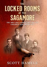 The Locked Rooms at the Sagamore - Scott Hamele - 9798295877735