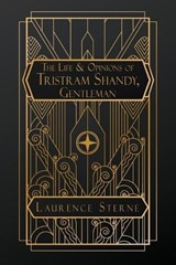 The Life and Opinions of Tristram Shandy, Gentleman - Laurence Sterne - 9798295878091