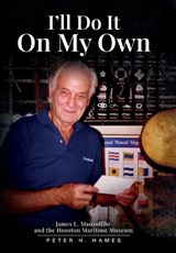 I'll Do It on My Own - Peter H Hames - 9798295878213