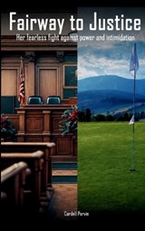 Fairway to Justice - Cordell Parvin - 9798295881084