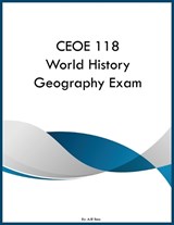 CEOE 118 World History Geography Exam - Ajr Ross - 9798295894886