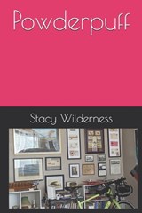 Powderpuff - Stacy Wilderness - 9798296166883
