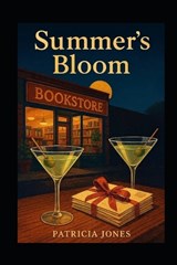 Summer's Bloom - Patricia Jones - 9798296620026