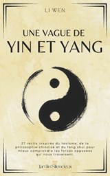 Une Vague de Yin et Yang - Li Wen - 9798297484757