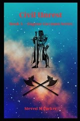 Civil Unrest - Book 3 - Eugene Guymon Series - Steven M Parker - 9798298184915