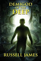 Demigod of the Deep - Russell James - 9798298742290